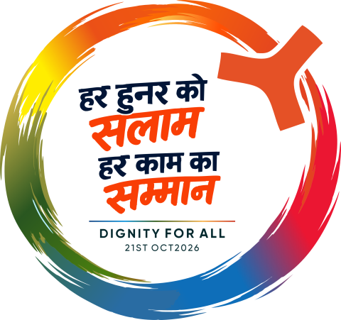 हर हुनर को सलाम, हर काम का सम्मान. Dignity for All, 21st Oct 2026